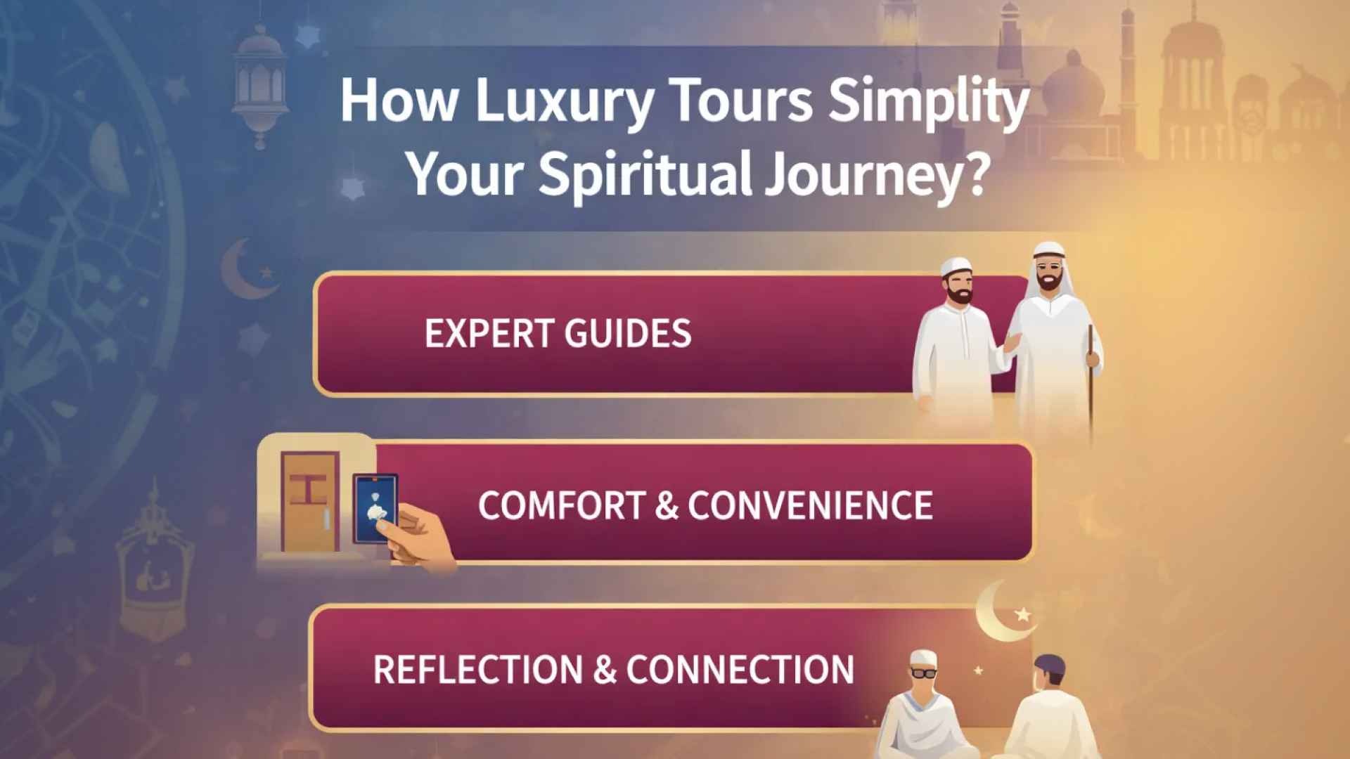 How Luxury Tours Simplify Your Spiritual Journey